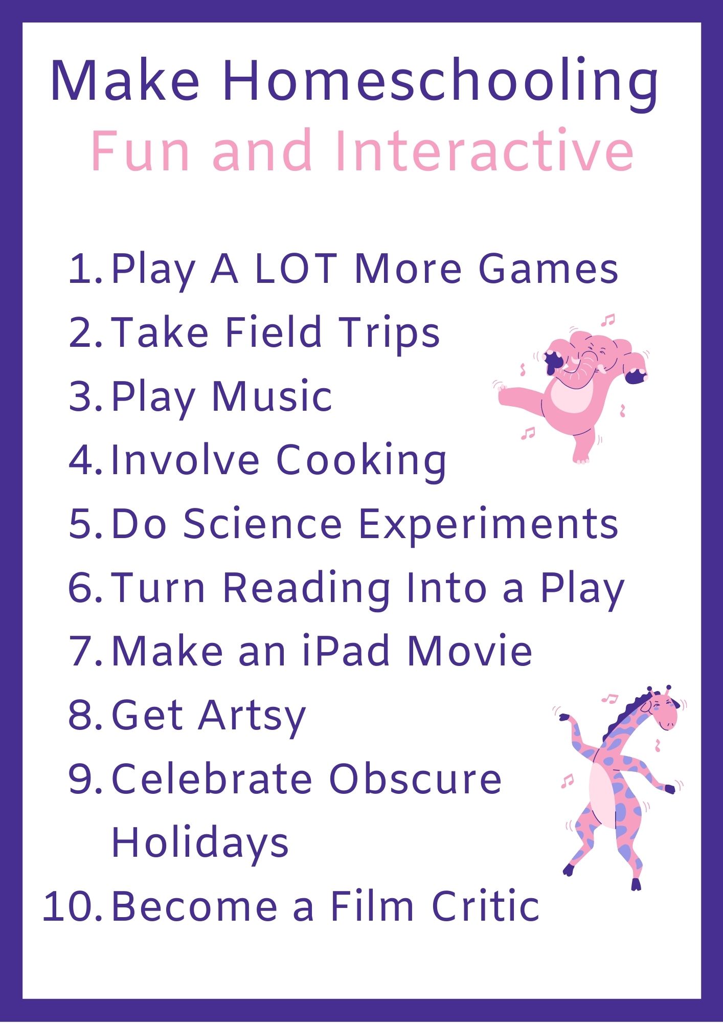 10 Ideas Of How To Make Homeschooling Fun And Interactive - NYHEN